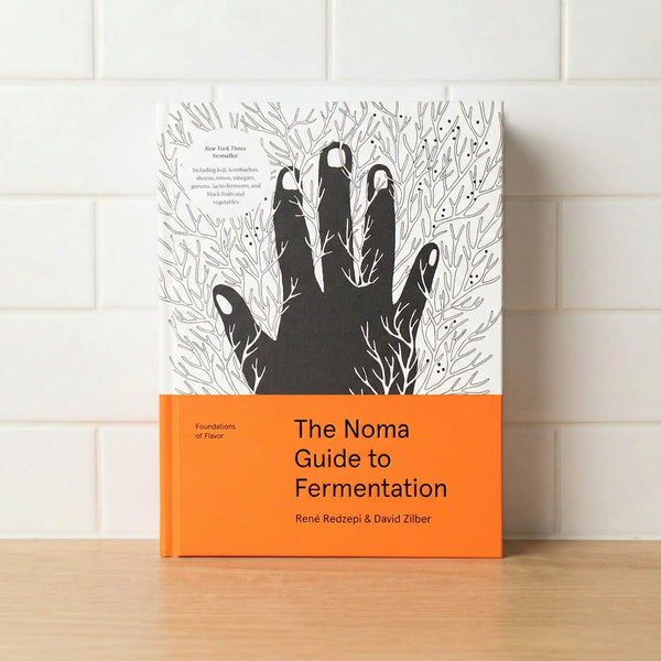 The Noma Guide to Fermentation